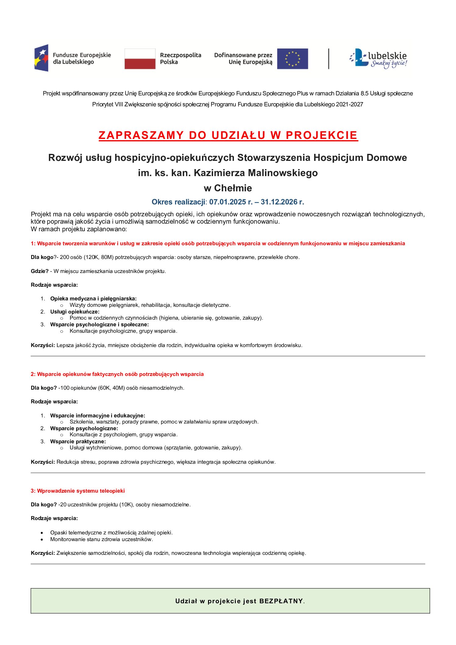 Rozwój usług hospicyjno-opiekuńczych Stowarzyszenia Hospicjum Domowe im. ks. kan. Kazimierza Malinowskiego 